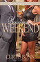 Homecoming Weekend (A Novel) by Curtis Bunn, 9781593094294