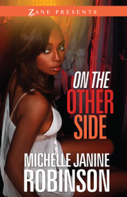 On the Other Side (A Novel) by Michelle Janine Robinson, 9781593094553