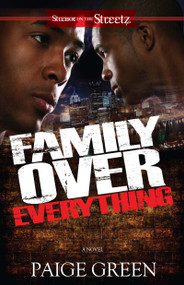 Family Over Everything (A Novel) by Paige Green, 9781593095017