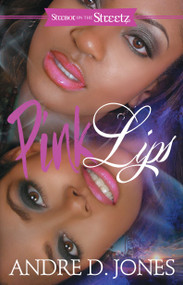 Pink Lips by Andre D.  Jones, 9781593095628