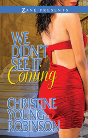 We Didn't See it Coming by Christine Young-Robinson, 9781593095666