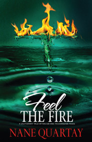 Feel the Fire by Nane Quartay, 9781593095826