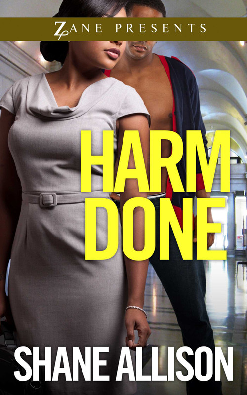 Harm Done (A Novel) by Shane Allison, 9781593096540