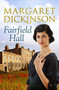Fairfield Hall by Margaret Dickinson, 9781447237242