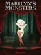 Marilyn's Monsters by Tommy Redolfi, 9781594655357