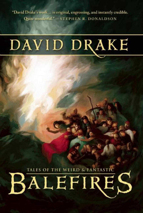Balefires by David Drake, 9781597800716
