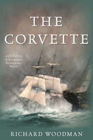 The Corvette (A Nathaniel Drinkwater Novel) by Richard Woodman, 9781493059560