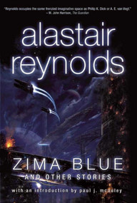 Zima Blue and Other Stories - 9781597800792 by Alastair Reynolds, 9781597800792