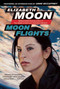 Moon Flights - 9781597801102 by Elizabeth Moon, 9781597801102