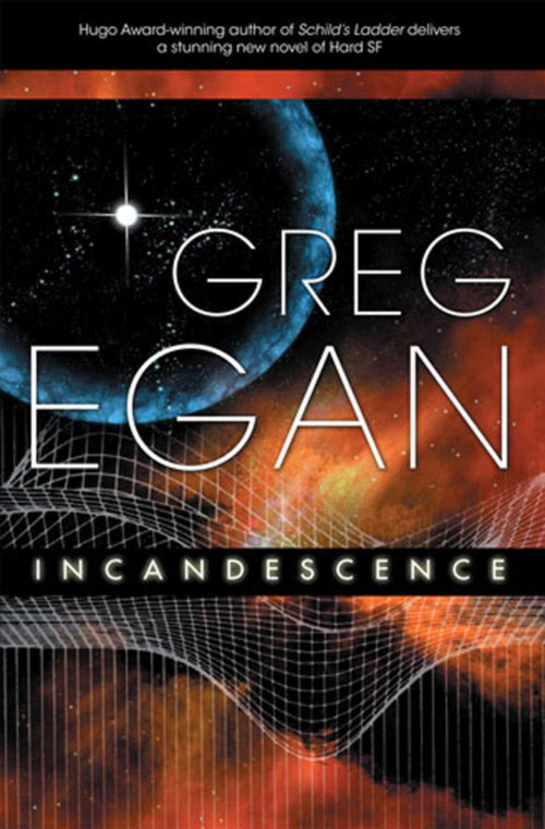 Incandescence by Greg Egan, 9781597801287