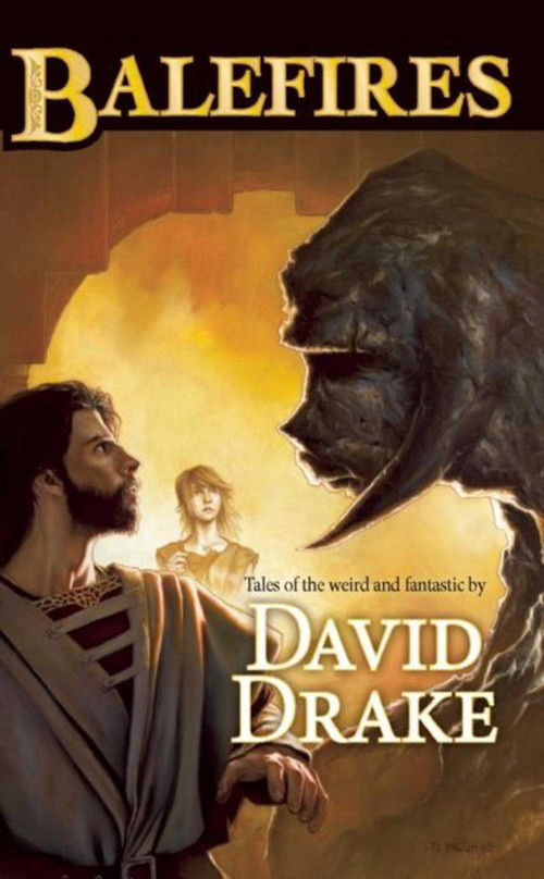 Balefires - 9781597801324 by David Drake, 9781597801324