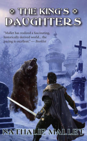 The King's Daughters by Nathalie Mallet, 9781597801355