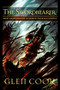 The Swordbearer by Glen Cook, 9781597801508