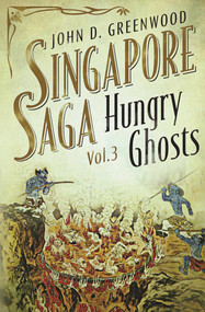 Hungry Ghosts - 9781912049226 by John D. Greenwood