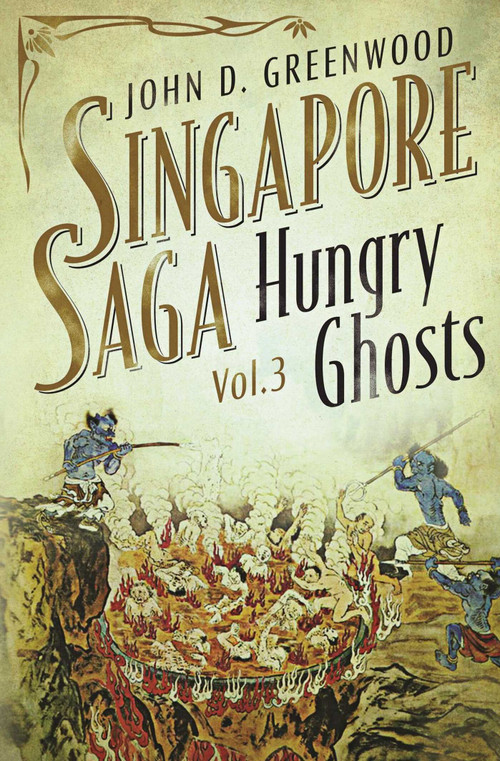 Hungry Ghosts - 9781912049226 by John D. Greenwood