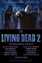 The Living Dead 2 by John Joseph Adams, 9781597801904