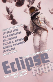 Eclipse 4 by Jonathan Strahan, 9781597801973
