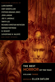 The Best Horror of the Year Volume 3 by Ellen Datlow, 9781597802178