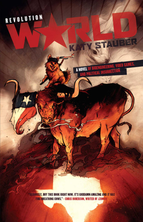 Revolution World by Katy Stauber, 9781597802338
