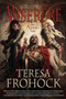 Miserere (An Autumn Tale) by Teresa Frohock, 9781597802895