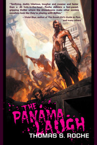 The Panama Laugh by Thomas S. Roche, 9781597802901