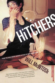 Hitchers - 9781597803373 by Will McIntosh, 9781597803373