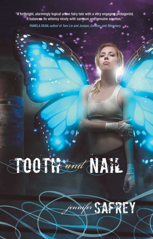 Tooth and Nail by Jennifer Safrey, 9781597803922