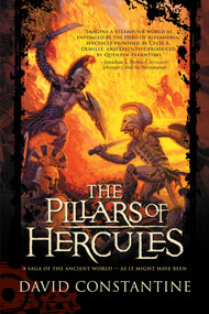 The Pillars of Hercules by David Constantine, 9781597803977