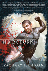 No Return (A Novel of Jeroun, Book One) by Zachary Jernigan, 9781597804561