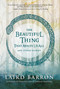 The Beautiful Thing That Awaits Us All (Stories) by Laird Barron, 9781597804677