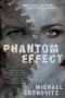 Phantom Effect by Michael Aronovitz, 9781597808460