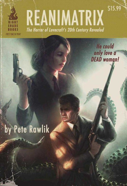 Reanimatrix by Pete Rawlik, 9781597808804