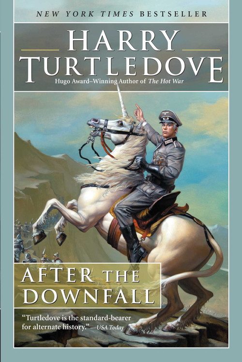 After the Downfall - 9781597809023 by Harry Turtledove, 9781597809023