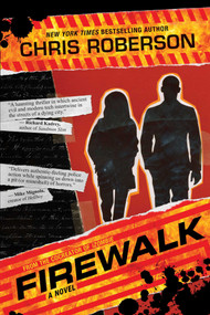 Firewalk (A Recondito Novel) - 9781597809047 by Chris Roberson, 9781597809047