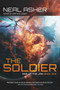 The Soldier (Rise of the Jain, Book One) by Neal Asher, 9781597809436