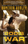 God's War (Bel Dame Apocrypha Volume 1) - 9781597809504 by Kameron Hurley, 9781597809504