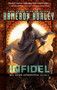 Infidel (Bel Dame Apocrypha Volume 2) - 9781597809511 by Kameron Hurley, 9781597809511