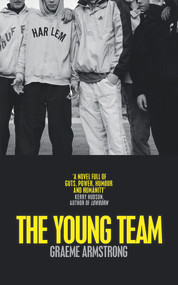 The Young Team by Graeme Armstrong, 9781529017328