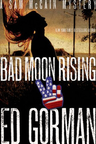 Bad Moon Rising by Ed Gorman, 9781605982601