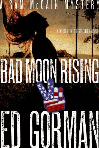 Bad Moon Rising by Ed Gorman, 9781605982601