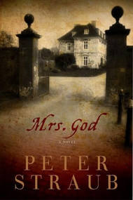 Mrs. God by Peter Straub, 9781605983042