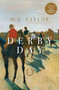 Derby Day - 9781605984445 by D. J. Taylor, 9781605984445
