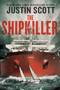 The Shipkiller by Justin Scott, 9781605984650