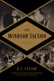 The Windsor Faction by D. J. Taylor, 9781605984780