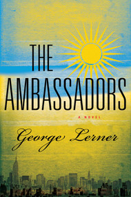 The Ambassadors - 9781605986203 by George Lerner, 9781605986203