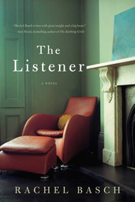 The Listener by Rachel Basch, 9781605986883