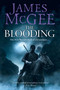 The Blooding by James McGee, 9781605988108