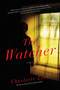 The Watcher - 9781605988375 by Charlotte Link, 9781605988375
