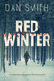 Red Winter - 9781605988405 by Dan Smith, 9781605988405