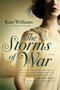 The Storms of War by Kate Williams, 9781605988672